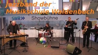 Jazzband der Musikschule Waldenbuch bei der CMT Messe Stuttgart Showbühne SWR [upl. by Ailuig]