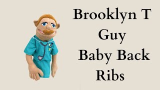 Brooklyn T Guy saying Baby Back Ribs [upl. by Naaman]