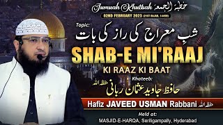 Jumuah khutbah  Shabe Miraaj ki Raaz ki baat  By Hafiz JAVEED USMAN Rabbani [upl. by Blynn]