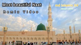 beautiful Naats Sharif  Hazrat Muhammad sallallahu alaihi wasallam madinenaat love naat islam [upl. by Robins]