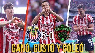 🔥Chivas GANÓ GUSTÓ Y GOLEÓ  Chivas 50 Juárez [upl. by Lessur]