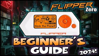 Master The Flipper Zero The Ultimate 2024 Starter Guide With All The Latest Tips And Tricks [upl. by Odraboel]