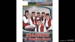 Krajisnici s Fruske Gore  Ukrasce te klapac  Audio 2005 [upl. by Stanley]