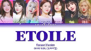 OH MY GIRL 오마이걸  ETOILE KR VER HANROMENG COLOR CODED LYRICS [upl. by Janenna987]