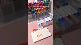 Watercolor brushpen vs acrylic brushpen shorts [upl. by Lerud]