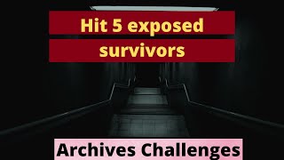 Dead by daylight hit 5 exposed survivors [upl. by Asle]