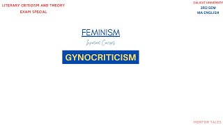 GYNOCRITICISMFEMINISMLITERARY CRITICISM AND THEORY3RD SEM MA ENGLISHCALICUT UNIVERSITY [upl. by Tolliver]