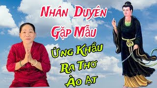 Chị Út Nhân Duyên Gặp MẫuỨNG KHẨU THƠ PHÁP RẤT HAY [upl. by Nosduj499]