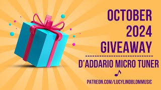 🥳 October 2024 Giveaway DAddario Micro Tuner [upl. by Ennywg]