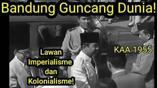 Sejarah Konfrensi Asia Afrika Bandung 1955 Pidato Bung Karno lawan KolonialismeImperialisme [upl. by Nunciata]