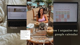 HOW I ORGANISE MY GOOGLE CALENDAR aesthetic but productive  Notion templates [upl. by Gilliam]