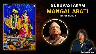 Guruvastakam with Lyrics English  Mangal arati   ISKCON TV SILIGURI [upl. by Zenobia]