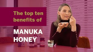 Top Ten Benefits of Manuka Honey [upl. by Cyna655]