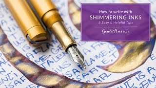 How to Write with Shimmering Inks [upl. by Vey]