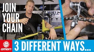 3 Different Ways To Join Your Chain  Mountain Bike Maintenance [upl. by Newberry572]