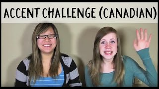 Accent Challenge Canadian [upl. by Charyl80]