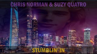 CHRIS NORMAN amp SUZY QUATRO  STUMBLIN IN [upl. by Yrred]