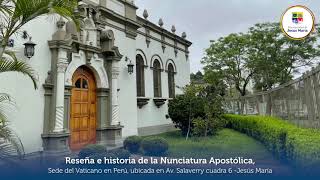 Nunciatura Apostólica [upl. by Htide]