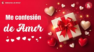 🌹 Mi confesion de amor una carta para enamorarte 💝 Poemas y cartas de amor [upl. by Stilwell]