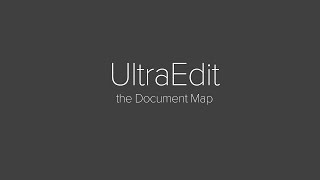 Navigate your text with UltraEdits Document Map [upl. by Curry]