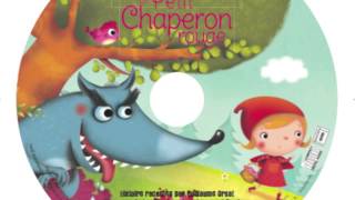 Le Petit Chaperon rouge  quotCours Chaperonquot Paru aux éditions Larousse contes en chansons [upl. by Ennaylil497]