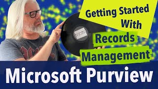 Uncover The Hidden Tips And Tricks Of Records Management In Microsoft Purview  Peter Rising MVP [upl. by Aiuqat172]