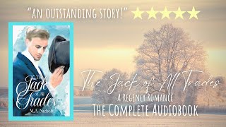 The Jack of All Trades by MA Nichols  AI NARRATION Complete Regency Romance Audiobook [upl. by Cormier]