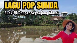 Sundaan Full Album Enak Di Dengar Sepanjang Masa [upl. by Georgia]