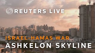 LIVE View of Ashkelon Israels southern front with Hamas [upl. by Acinot626]