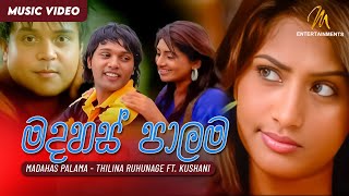 Madahas Palama මදහස් පාලම  Thilina Ruhunage ft Kushani  Official Music Video [upl. by Lokcin]