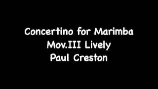 Paul Creston Concertino for Marimba and Orchestra Mov III Lively [upl. by Llemrej]