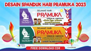 DESAIN SPANDUK PERINGATAN HARI PRAMUKA KE 62 2023 FREE CDR [upl. by Haughay]