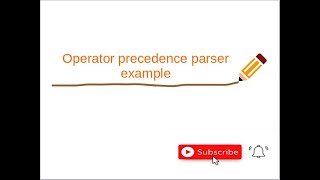 Operator precedence parser example  Parsers in a Compiler  Compiler Design  Malayalam Tutorial [upl. by Bunce]