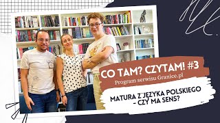 Matura z języka polskiego 2024  czy to ma sens Co tam Czytam Podcast 3 [upl. by Richara]