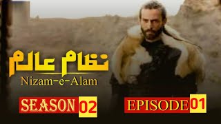 Nizam e Alam season 2 episode 1 in Urdu [upl. by Jenilee]