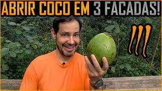 Como Abrir um Coco em 3 Facadas [upl. by Namien]