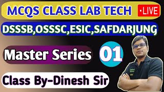 LAB TECHNICIAN MCQS CLASS MASTER SERIES 01 For DSSSBESICSAFDARJUNGOSSSC [upl. by Eessac239]