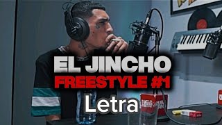 El Jincho ft Dj Scuff Freestyle 26 Letra [upl. by Abla]