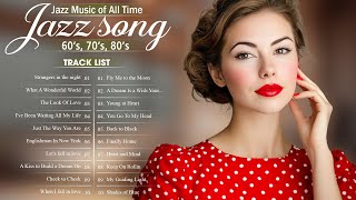 Jazz Classics Songs Beautiful 🥙 Best Relax Jazz Music Best Songs [upl. by Trygve411]