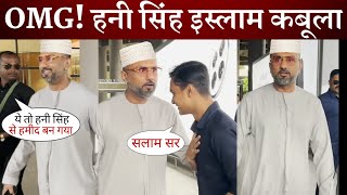 Yo Yo Honey Singh Accept Islam Netizens Asking after Seeing in Arabian Thobe at Airport [upl. by Blumenthal]