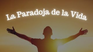 La Paradoja De La Vida  Historia Narrada ✍️🏻 [upl. by Adriano]