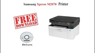 Samsung Xpress M2070  Free Drivers [upl. by Haliak]