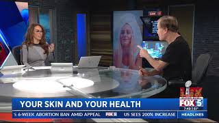 Fox5  What Your Skin Says About Your Health  October 8 2024 [upl. by Novonod]