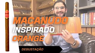 Degustação Macanudo Inspirado Orange [upl. by Alleciram230]