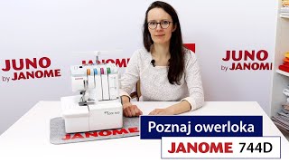 Owerlok Janome 744D  Jak obsługiwać owerloka Instrukcja nawlekanie funkcje szycie [upl. by Odnumde]