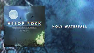 Aesop Rock  Holy Waterfall Instrumental Official Audio [upl. by Namrac]