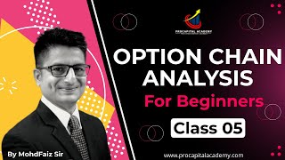 OPTION CHAIN ANALYSIS CLASS 05  OPTION CHAIN ANALYSIS FOR BEGINNERS  OPTION CHAIN EXPLAINED HINDI [upl. by Anyg]