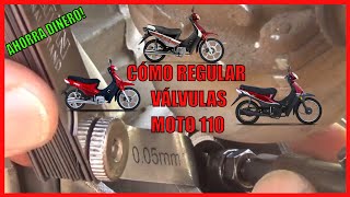 CÓMO REGULAR VÁLVULAS MOTO 110 [upl. by Netneuq]