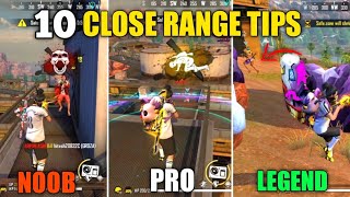 10 CLOSE RANGE TIPS AND TRICKS TO BECOME PRO IN FREE FIRE  FREE FIRE TIPS AND TRICKS [upl. by Shurlocke]