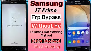 SAMSUNG J7 Prime Frp Bypass Without Pc  SAMSUNG Galaxy J7 Prime Frp Bypass New Method 2024 [upl. by Bena168]